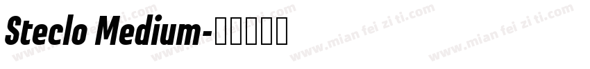 Steclo Medium字体转换